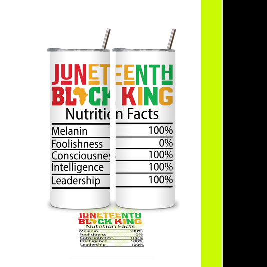Juneteenth Nutrition Facts Tumbler