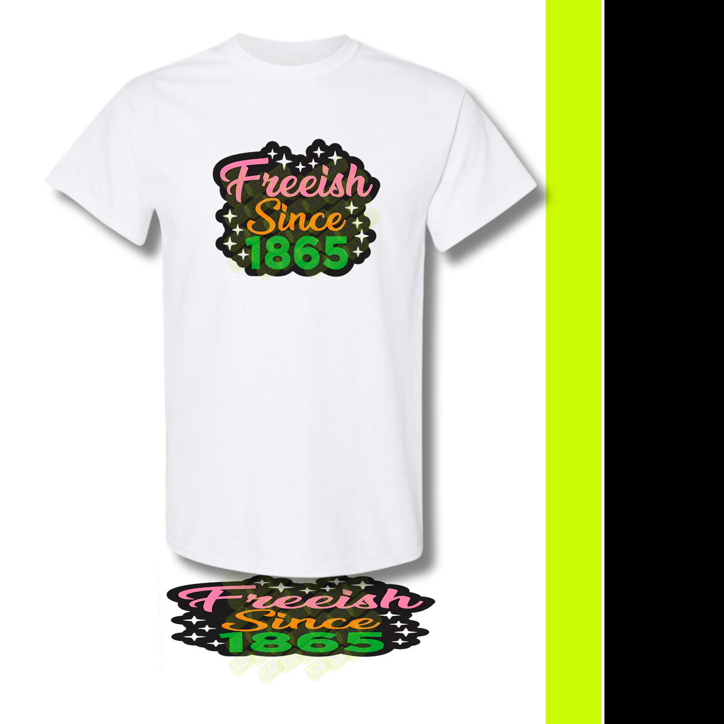 Freeish Since 1865 T-shirt