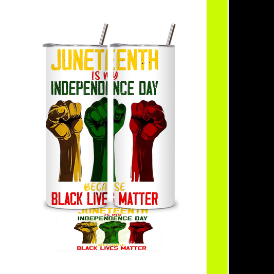 Juneteenth Independence Day Tumbler