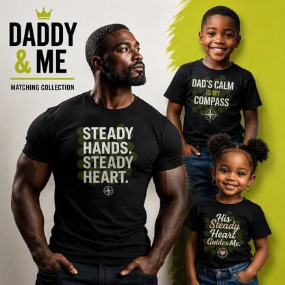 Steady Hand Steady Heart- Daddy and Me Bundle
