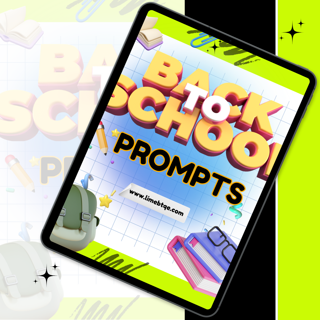 Back to School A.I. Prompts